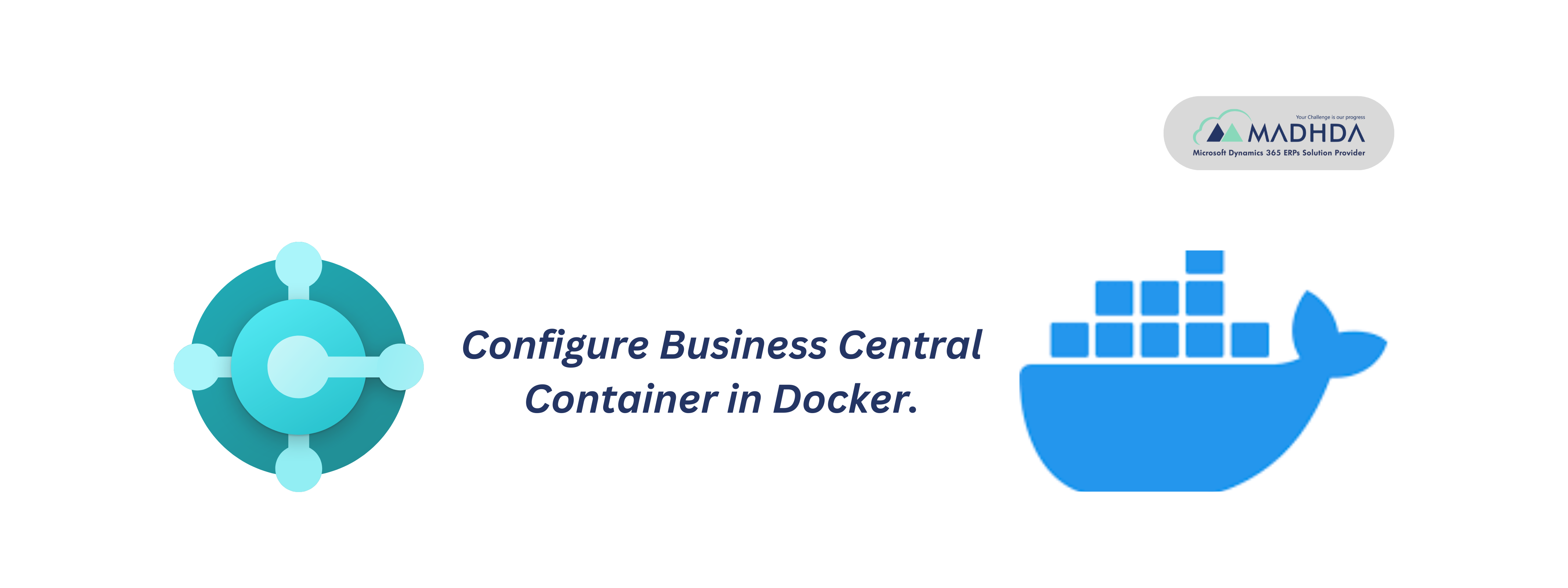 Configure Business Central Container in Docker. 01