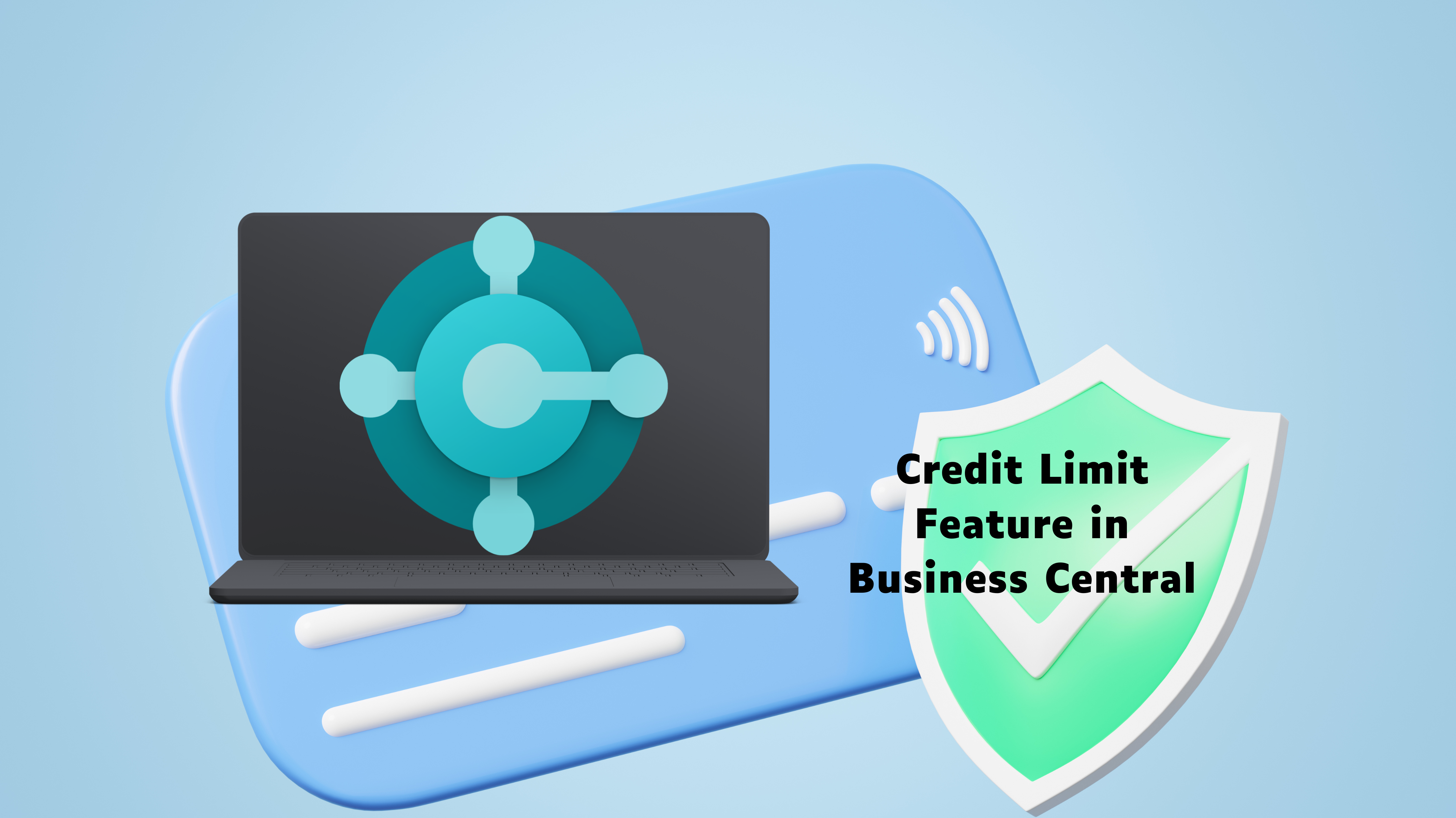 How to use Credit Limit Feature in Business Central?