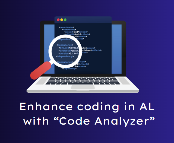 Enhance coding in AL with “Code Analyzer”
