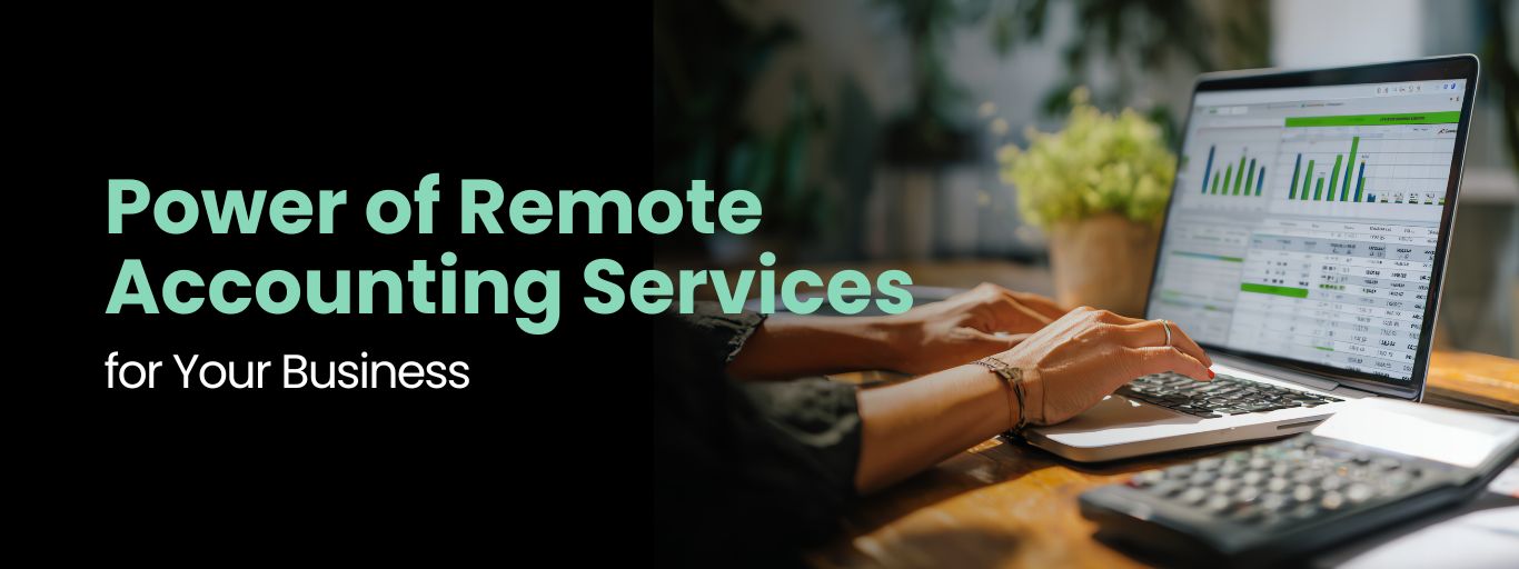 Power of Remote Accounting Services
