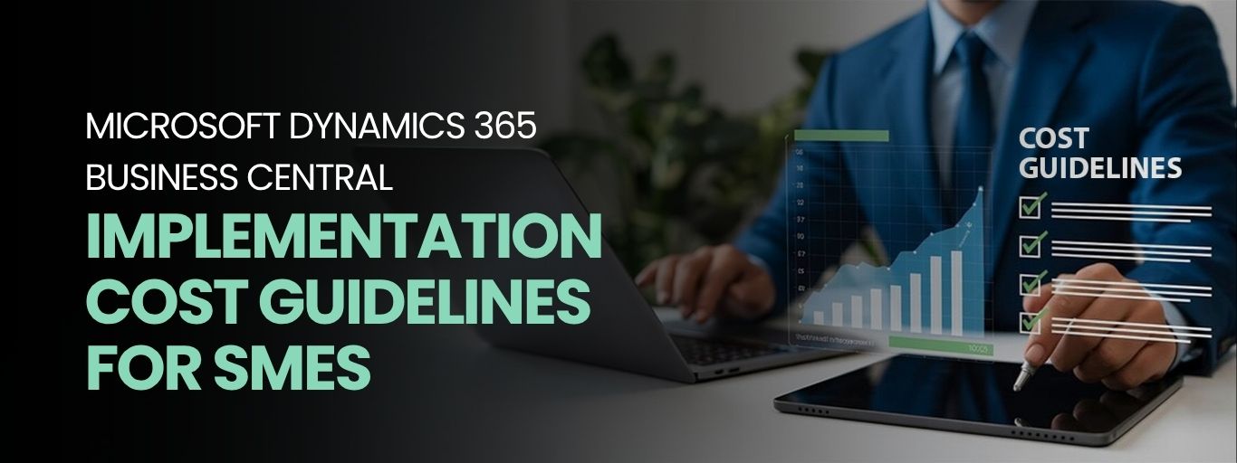MICROSOFT DYNAMICS 365 BUSINESS CENTRAL IMPLEMENTATION COST GUIDELINES FOR SMES (1)