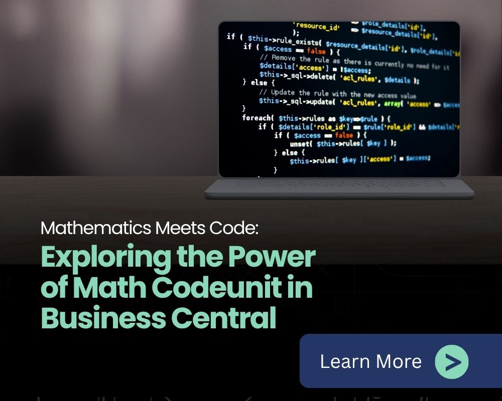 Exploring the Math Codeunit in Business Central – Boost Your AL Development with Precision