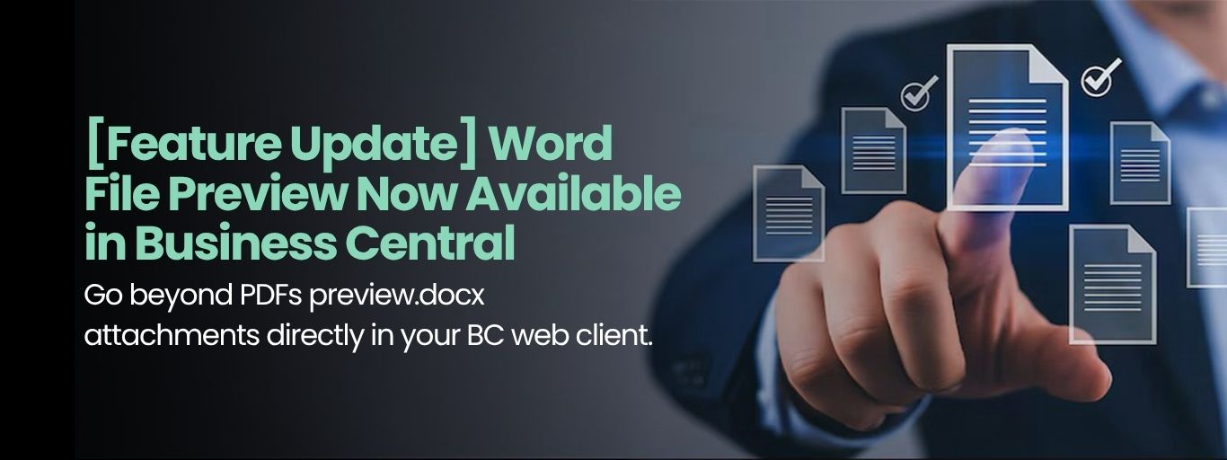 [Feature Update] Word File Preview Now Available in Business Central (1)