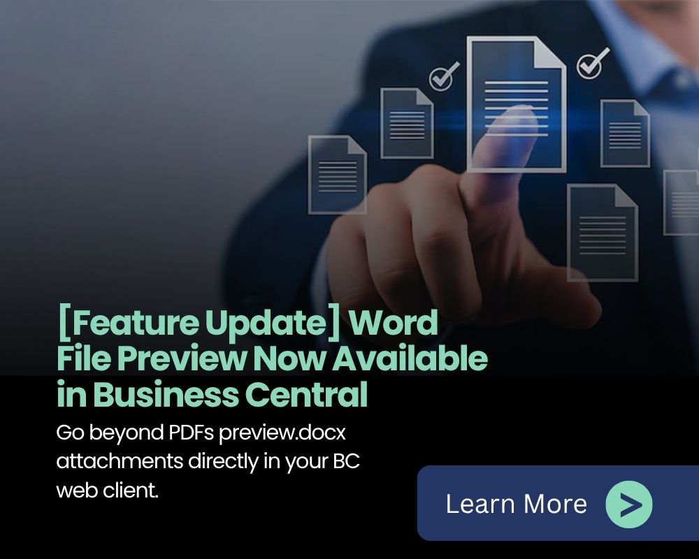 What’s New in Business Central 2025 (BC26): PDF Preview Is Here—But What About Word Files?