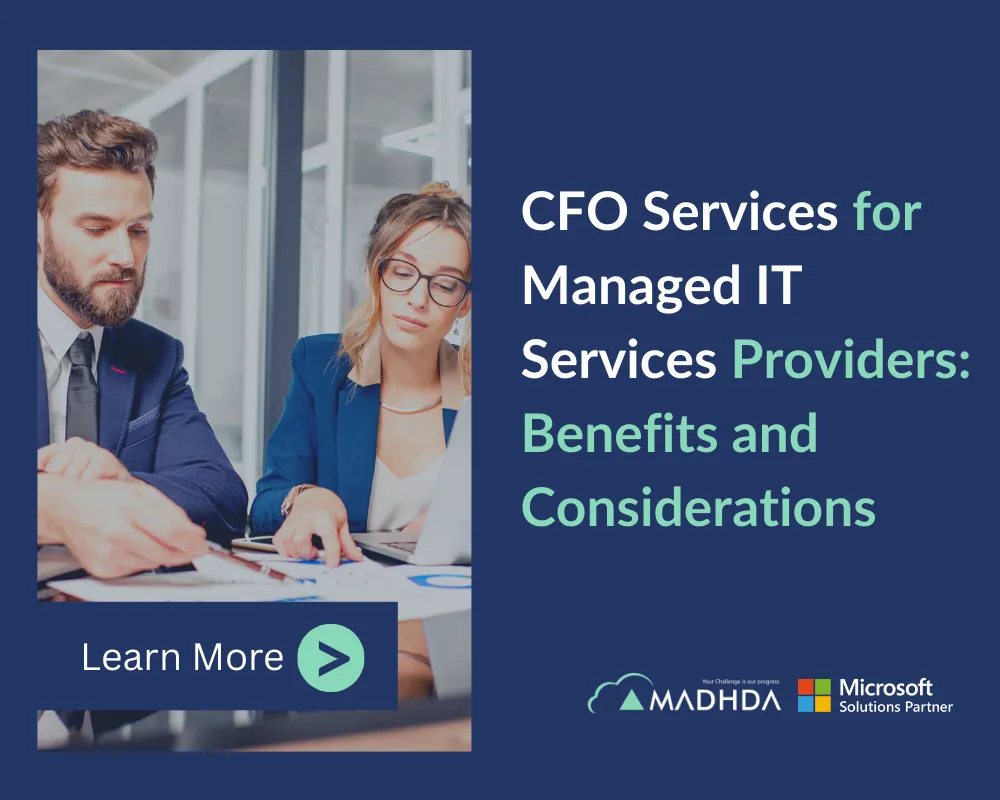 CFO Services for Managed IT Services Providers: Benefits and Considerations