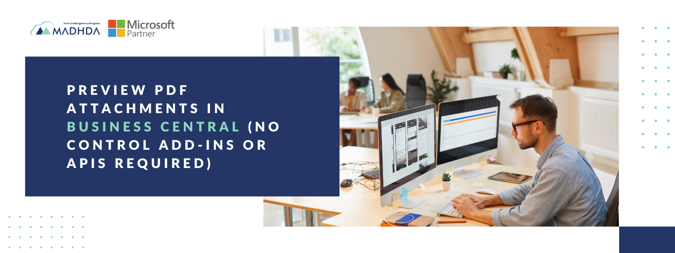 Preview-PDF-Attachments-in-Business-Central-No-Control-Add-ins-or-APIs-Required