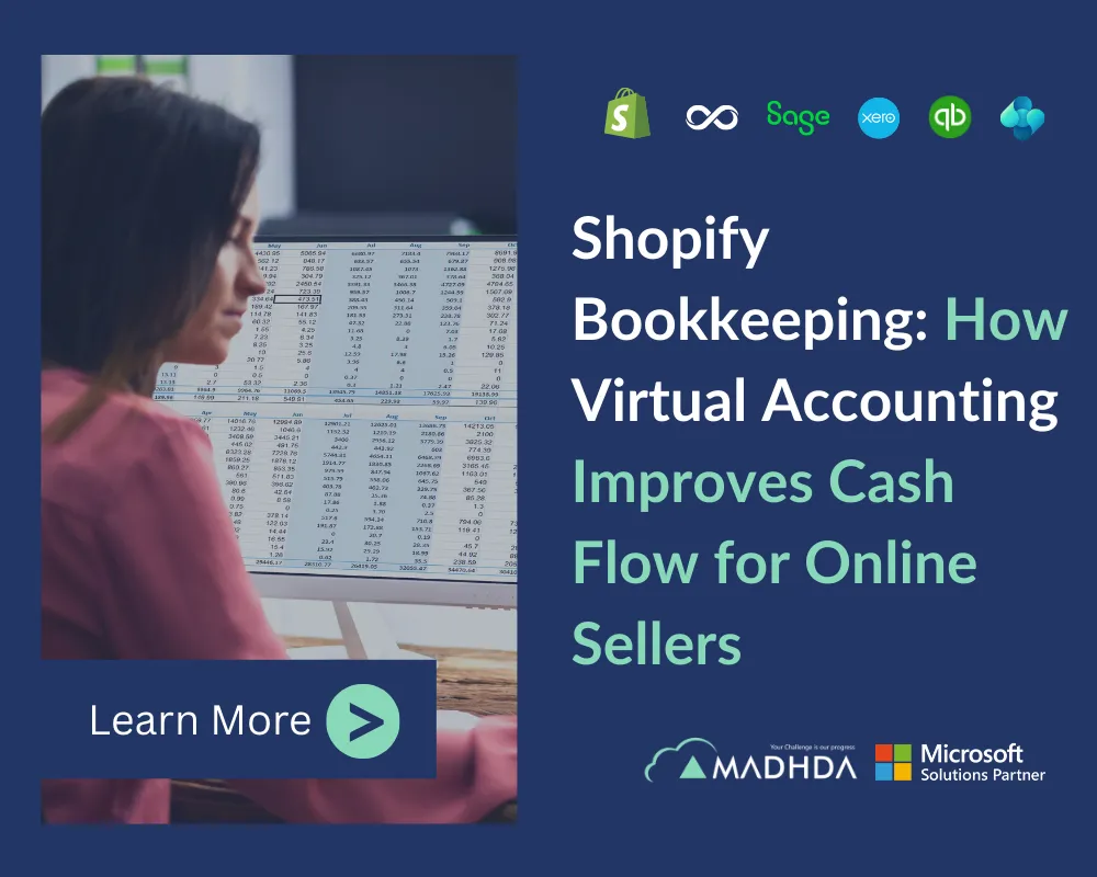 Shopify Bookkeeping: How Virtual Accounting Improves Cash Flow for Online Sellers