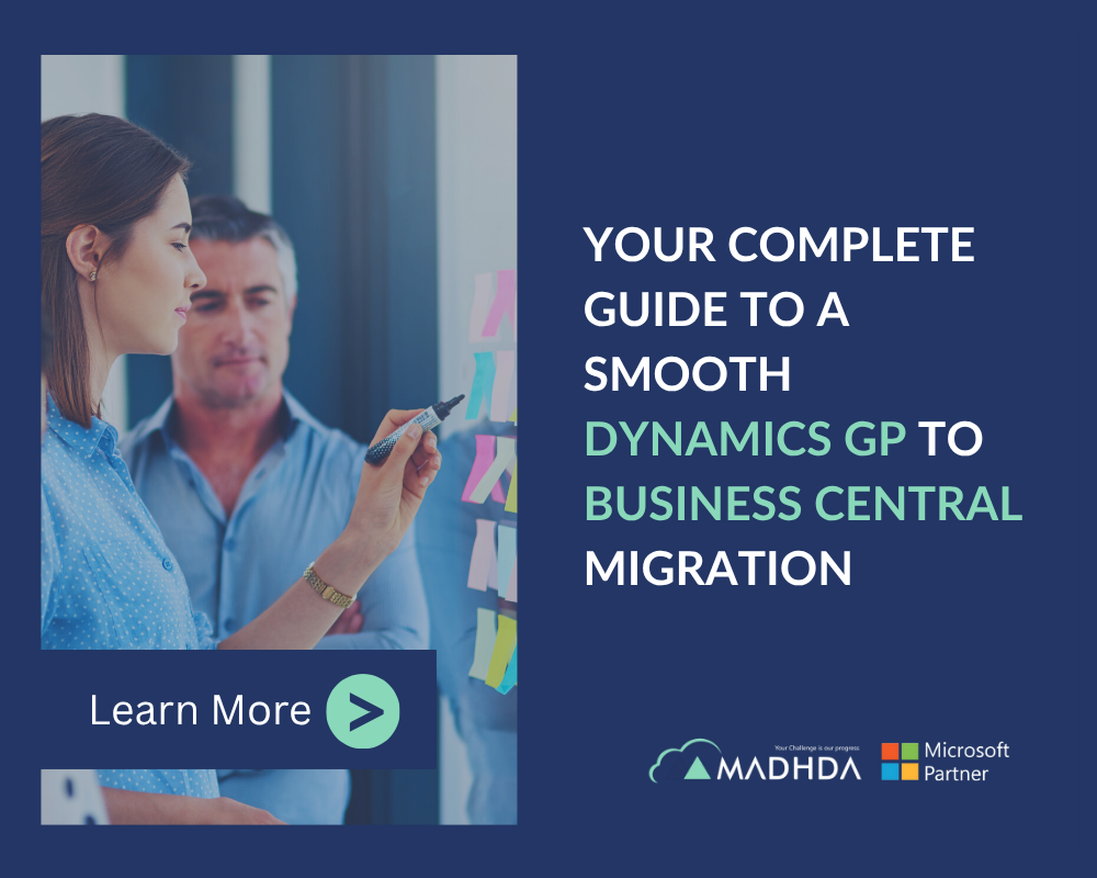 Your Complete Guide to a Smooth Dynamics GP to Business Central Migration