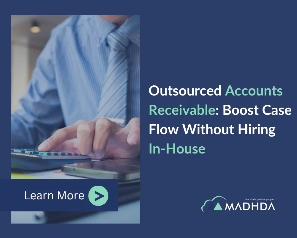 Outsourced Accounts Receivable: Boost Cash Flow Without Hiring In-House