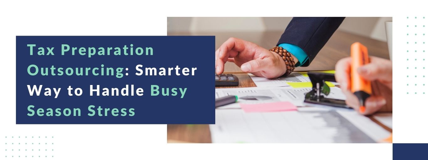 Tax Preparation Outsourcing