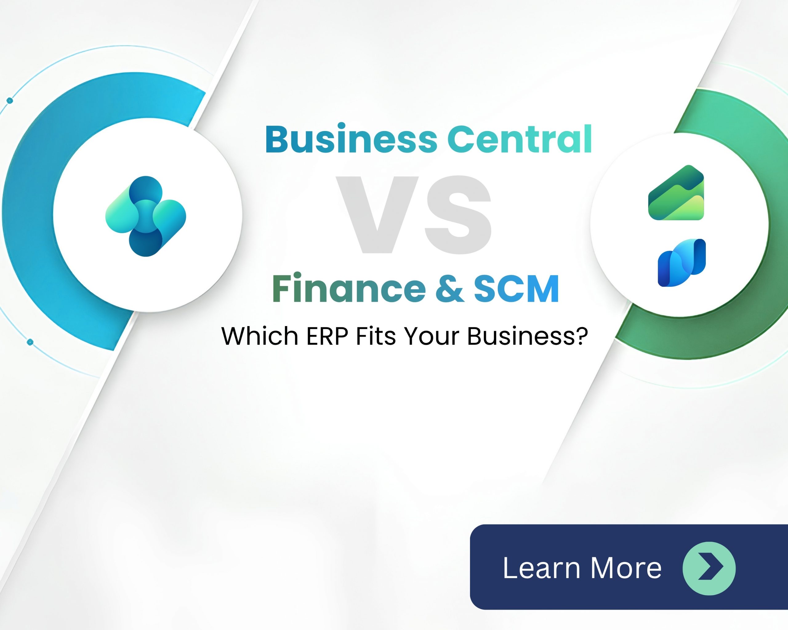 Business Central vs Finance & Supply Chain Management – A comprehensive guide 