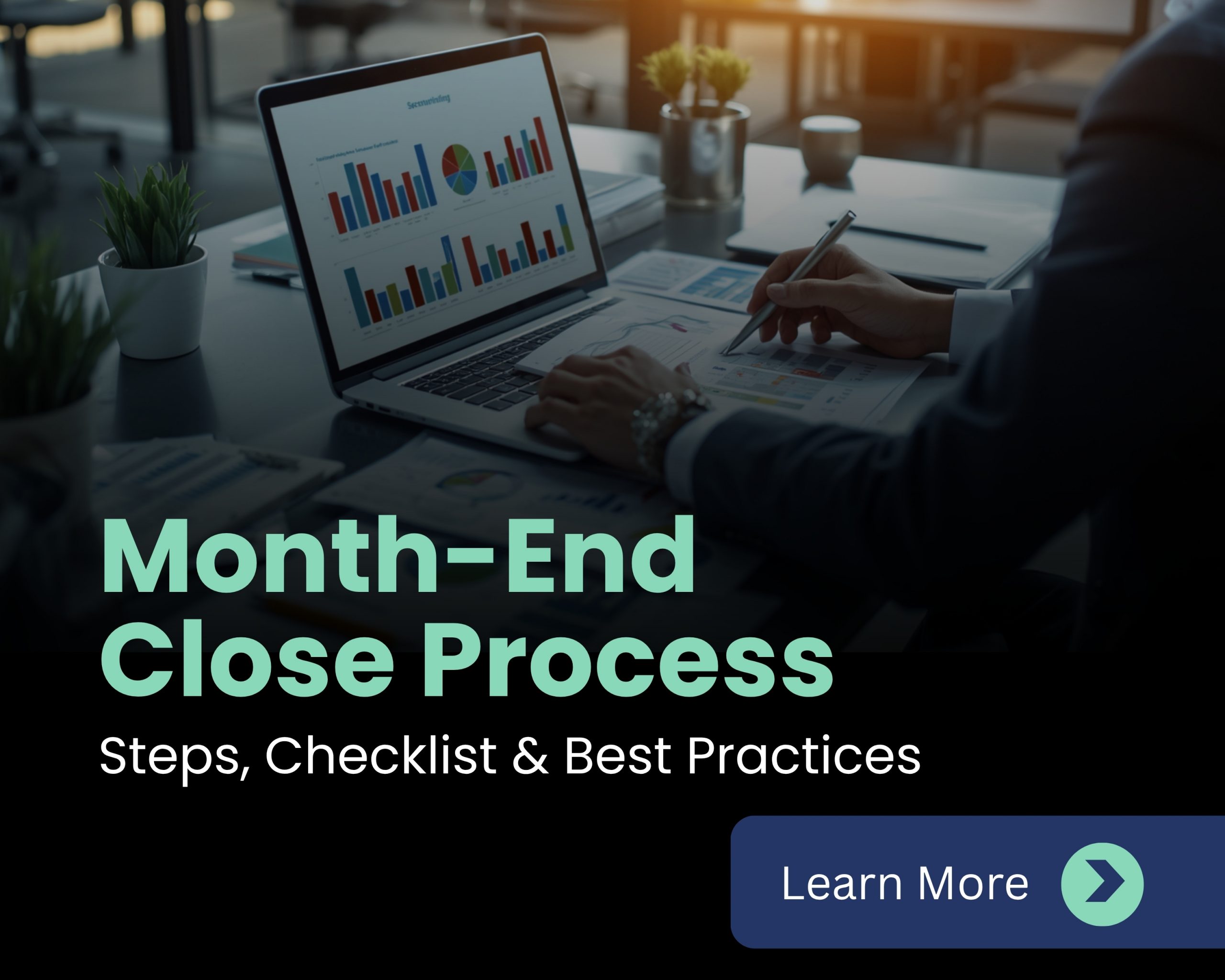 The Month-End Close Process: A Practical Guide for 2026