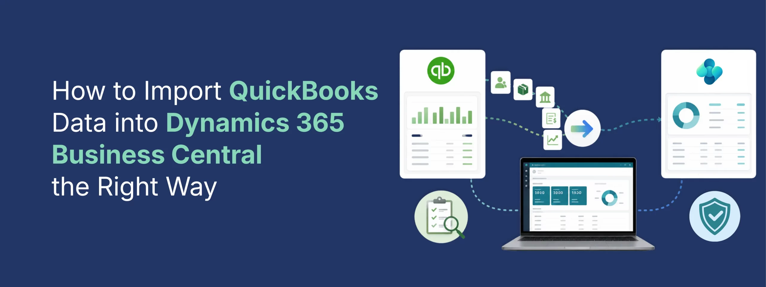 How to Import QuickBooks Data into Dynamics 365 Business Central the Right Way 1