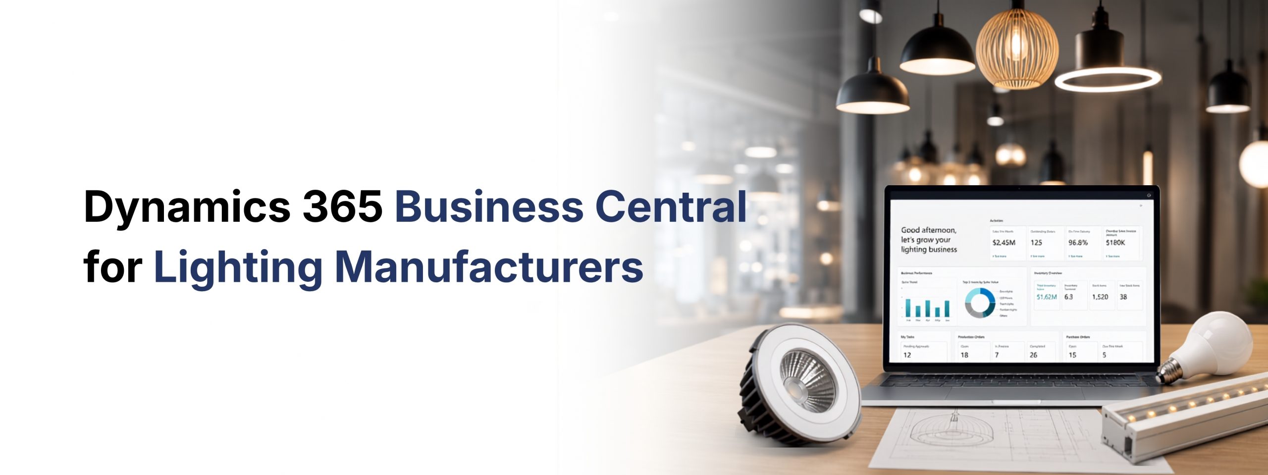 Dynamics 365 Business Central for Lighting Manufacturer 2